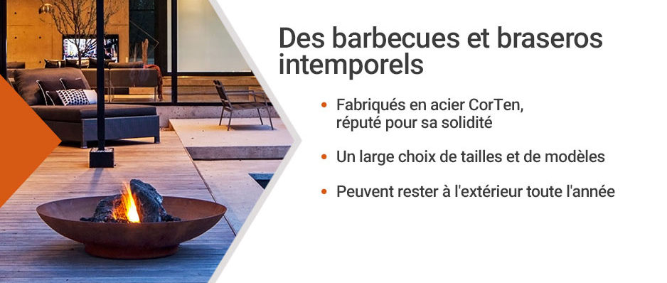 Barbecue et foyers - braseros d'extérieur en acier CorTen